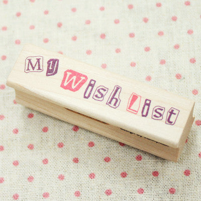 Long Line Wood Stamp - Message 20 - My Wish List